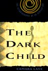 The Dark Child